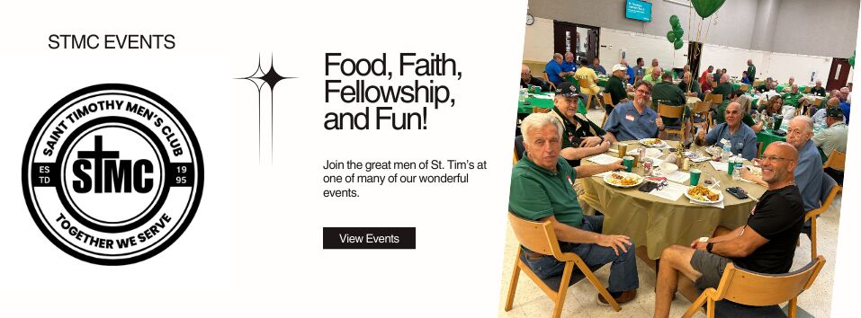 Saint Timothy Men's Club Events Banner